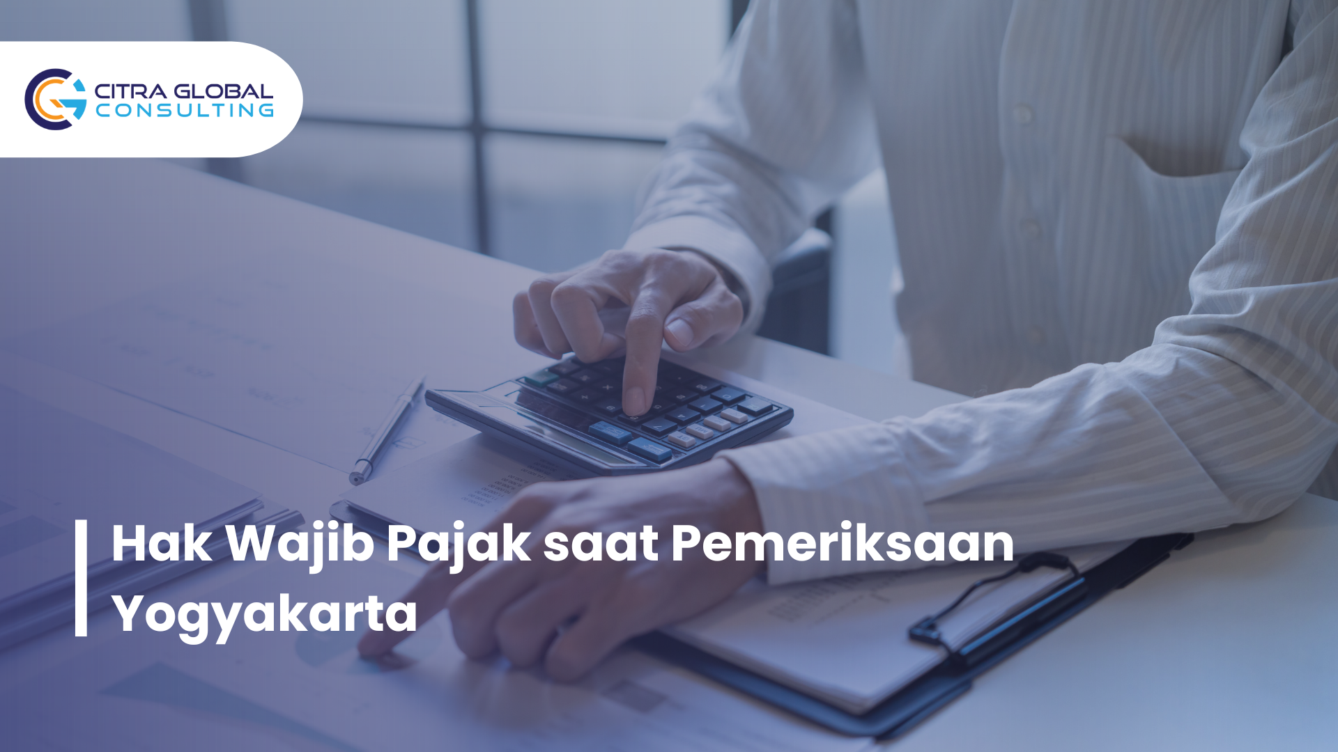 hak wajib pajak saat pemeriksaan Yogyakarta
