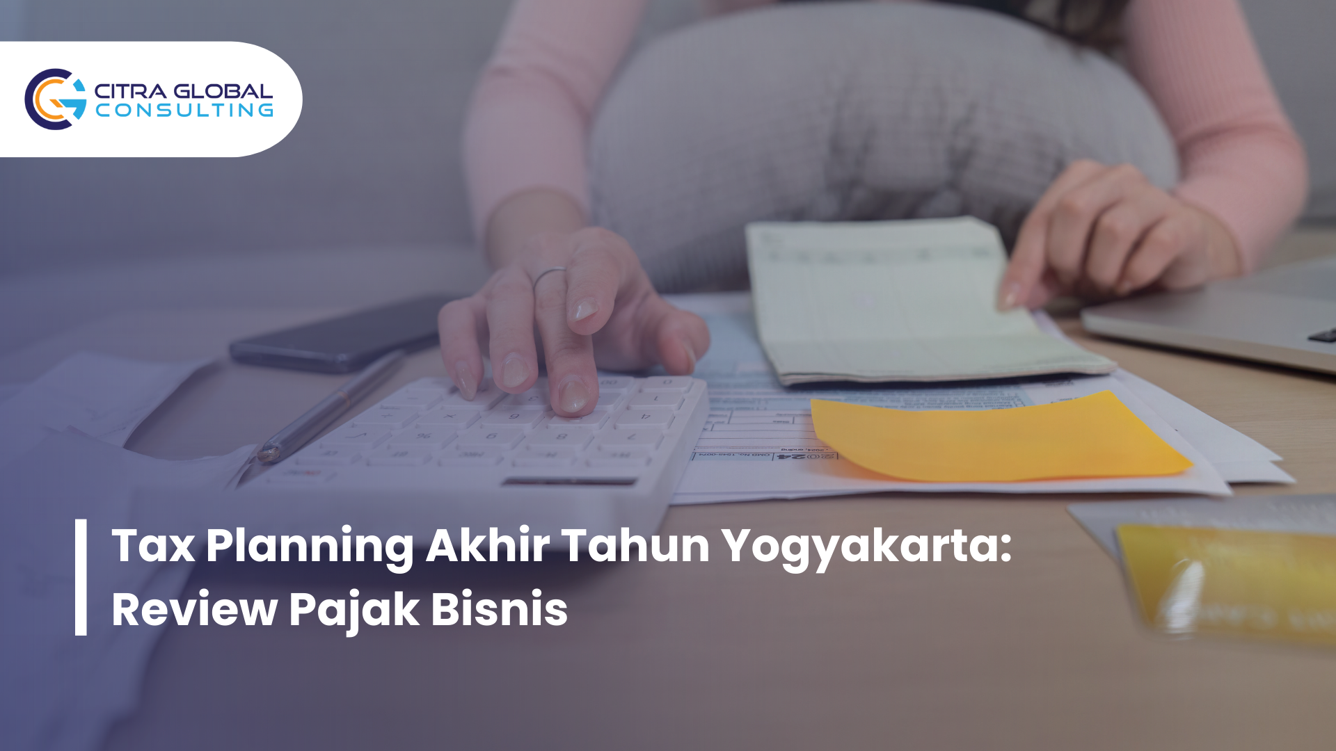 tax planning akhir tahun Yogyakarta