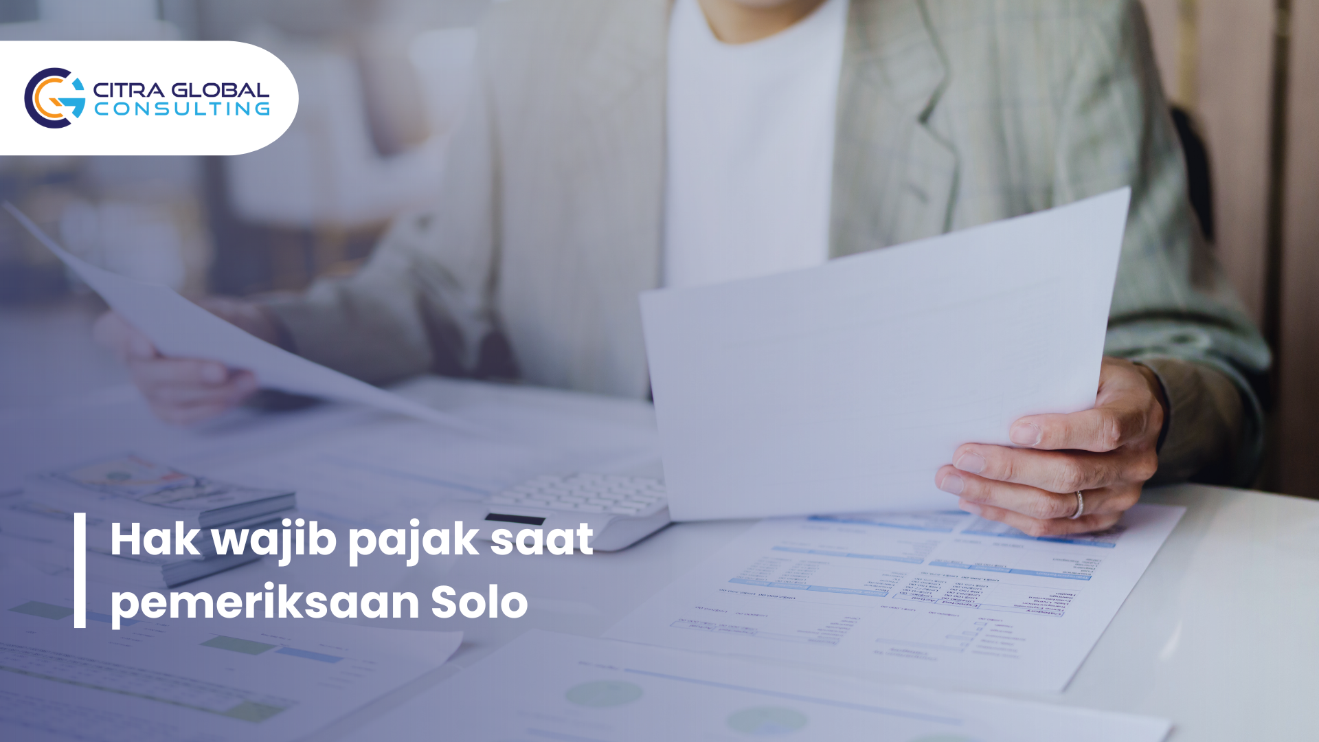 hak wajib pajak saat pemeriksaan Solo