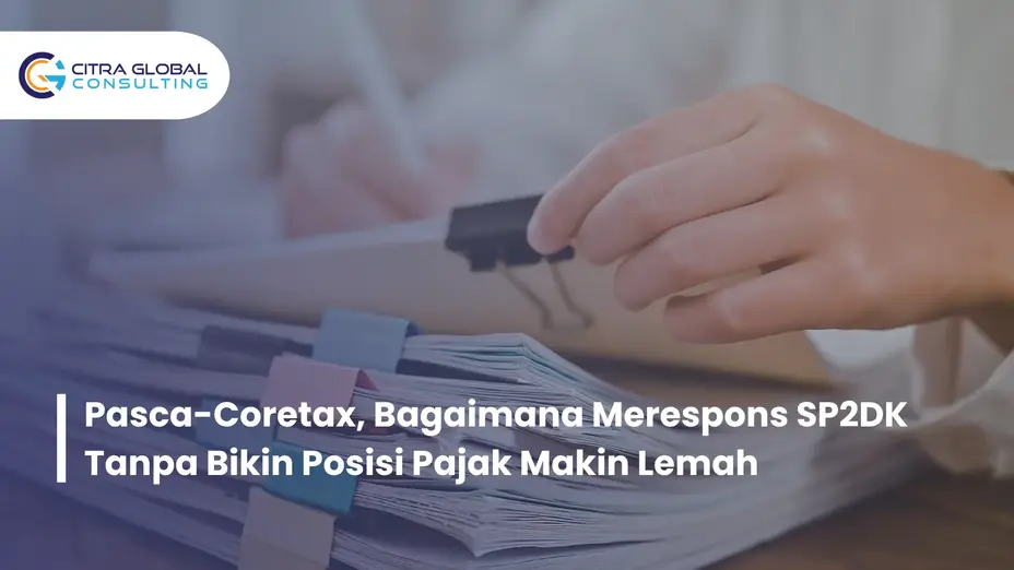 respons SP2DK pasca Coretax