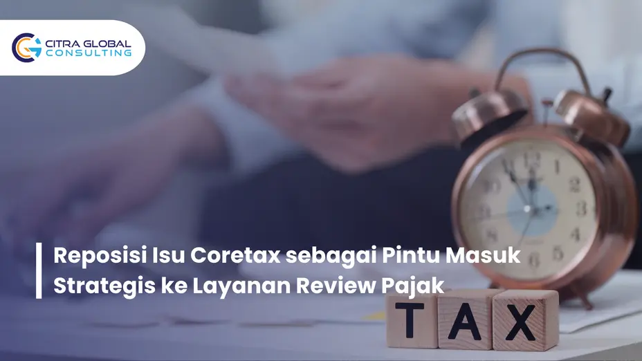 reposisi isu Coretax